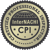 Certified Professional Inspector® and certified by the International Association of Certified Home Inspectors® (InterNACHI®)